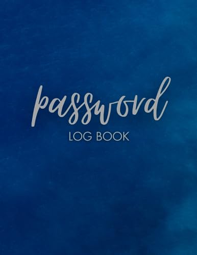 Password Log Book for Seniors: Internet Password Organizer to Keep Track of All Login Informations Emails Websites Passwords Usernames